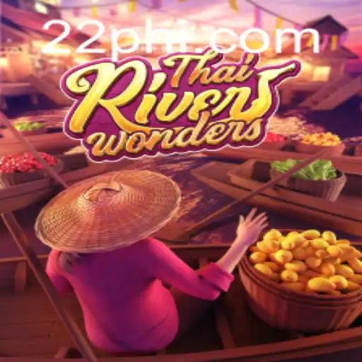 Exploring the Enchanting World of ThaiRiverWonders with PH22.COM