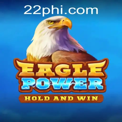 EaglePower: Soar to New Heights with PH22.COM's Latest Gaming Innovation
