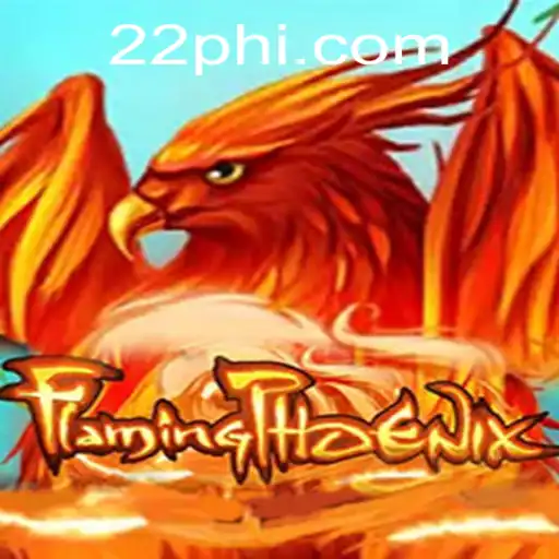 FlamingPhoenix: The Dynamic Game Captivating Gaming Enthusiasts
