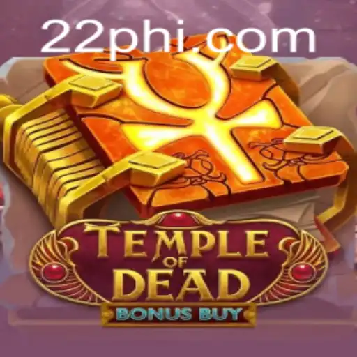 Exploring the Mysteries of Temple of Dead Bonus Buy