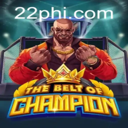 TheBeltOfChampion: An Epic Gaming Experience Inspired by PH22.COM